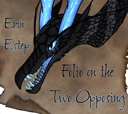 Folio on the Two Opposing | Erin Estep