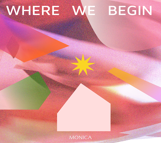 Where We Begin | Monica Hernandez