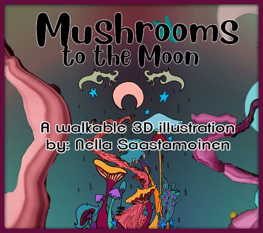 Mushrooms to the Moon | Nella Saastamoinen