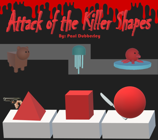 Attack of the Killer Shapes | Paul Dubberley